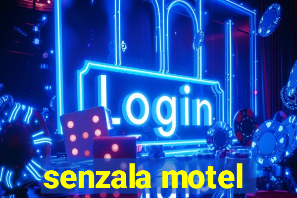 senzala motel